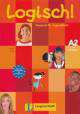 Logisch! A2. Lehrerhandbuch A2: Deutsch für Jugendliche, Sarah Fleer, Paul Rusch, Stefanie Dengler 