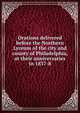 Orations delivered before the Northern Lyceum of the city and county of Philadelphia, at their anniversaries in 1837-8, 