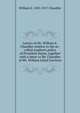 Letters of Mr. William E. Chandler relative to the so-called southern policy of President Hayes, together with a letter to Mr. Chandler of Mr. William Lloyd Garrison, William E. 1835-1917 Chandler 