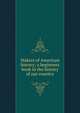 Makers of American history; a beginners book in the history of our country, 