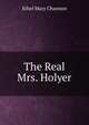 The Real Mrs. Holyer, Ethel Mary Channon 