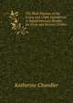 The Bird-Woman of the Lewis and Clark Expedition: A Supplementary Reader for First and Second Grades, Katherine Chandler 