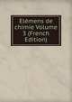 Elemens de chimie Volume 3 (French Edition), 