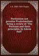 Puritanism not genuine Protestantism: being a review of "The Puritans and their principles, by Edwin Hall", A B. 1808-1858 Chapin 