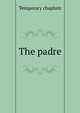 The padre, Temporary chaplain 