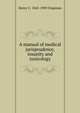 A manual of medical jurisprudence, insanity and toxicology, Henry C. 1845-1909 Chapman 