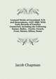 Leonard Weeks of Greenland, N.H. and Descendants, 1639-1888: With Early Records of Families Connected, Including the Following Names: Bailey, . Fowler, French, Frost, Haines, Hilton, Home, Jacob Chapman 