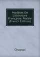 Modeles De Litterature Francaise: Poesie (French Edition), Chapsal 