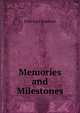 Memories and Milestones, John Jay Chapman 