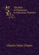 The Role of Ptomaines in Infectious Diseases, Charles Value Chapin 
