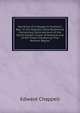 Narrative of a Voyage to Hudson's Bay: In His Majesty's Ship Rosamond Containing Some Account of the North-Eastern Coast of AmericA and of the Tribes Inhabiting That Remote Region, Edward Chappell 