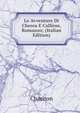 Le Avventure Di Cherea E Calliroe, Romanzo; (Italian Edition), Chariton 