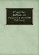 Charente-Inferieure Volume 2 (French Edition), 