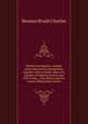 Hittite inscriptions; certain newly discovered inscriptions, together with revised copies of a number of hitherto known and still in situ, . Asia Minor and the Assyro-Babylonian Orient, Benson Brush Charles 