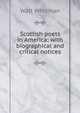 Scottish poets in America: with biographical and critical notices, Whitman Walt 