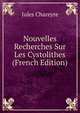 Nouvelles Recherches Sur Les Cystolithes (French Edition), Jules Chareyre 