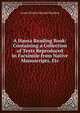 A Hausa Reading Book: Containing a Collection of Texts Reproduced in Facsimile from Native Manuscripts, Etc, Lionel Evelyn Oswald Charlton 