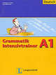 Grammatik Intensivtrainer A1, Christiane Lemcke, Lutz Rohrmann 