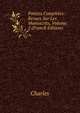 Poesies Completes: Revues Sur Les Manuscrits, Volume 2 (French Edition), Charles 