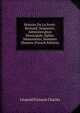 Histoire De La Ferte-Bernard: Seigneurs, Administration Municipale, Eglise, Monuments, Hommes Illustres (French Edition), Leopold Francois Charles 