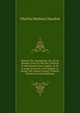 Histoire Des Sacremens: Ou, De La Mani?re Dont Ils Ont ?t? Celebr?s & Administr?s Dans L'eglise, & De L'usage Qu'on En a Fait Depuis Le Temps Des Ap?tres Jusqu'? Pr?sent, Volume 6 (French Edition), Charles Mathias Chardon 