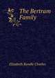 The Bertram Family, Elizabeth Rundle Charles 