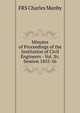 Minutes of Proceedings of the Institution of Civil Engineers - Vol. Xv. Session 1855-56., FRS Charles Manby 