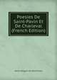 Poesies De Saint-Pavin Et De Charleval (French Edition), Denis Sanguin De Saint-Pavin 