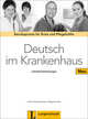 Deutsch im Krankenhaus neu : Lehr- und Arbeitsbuch, Margarete Rodi, Ulrike Firnhaber-Sensen 