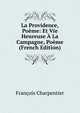 La Providence, Poeme: Et Vie Heureuse A La Campagne, Poeme (French Edition), Francois Charpentier 