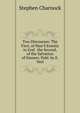 Two Discourses: The First, of Man'S Enmity to God . the Second, of the Salvation of Sinners. Publ. by E. Veel, Stephen Charnock 