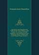 Agriculture and Population the Truest Proofs of the Welfare of the People: Or, an Essay On Public Happiness: Investigating the State of Human Nature . Earliest Date to the Present Times, Volume 1, Francois Jean Chastellux 