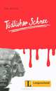 Leichte Lekturen: Deutsch als Fremdsprache in drei Stufen: Todlicher Schnee: Stufe 2, Felix und Theo 