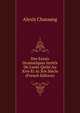 Des Essais Dramatiques Imit?s De L'anti-Quit? Au Xive Et Ai Xve Si?cle (French Edition), Alexis Chassang 