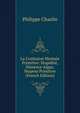 La Confusion Mentale Primitive: Stupidite, Demence Aigue, Stupeur Primitive (French Edition), Philippe Chaslin 