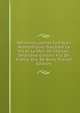 M?moires, Lettres Et Pi?ces Authentiques Touchant La Vie Et La Mort De Charles-ferdinand-d'artois: Fils De France, Duc De Berry (French Edition), 