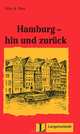 Hamburg - hin und zuruck: Leichte lekturen 1, Felix & Theo 