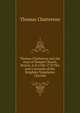 Thomas Chatterton and the vicar of Temple Church, Bristol. A.D.1768-1770 The poet's account of the Knightes Templaries Chyrche, Thomas Chatterton 