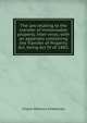 The law relating to the transfer of immoveable property, inter vivos; with an appendix containing the Transfer of Property Act, being Act IV of 1882;, Kisora Mohana Chatterjea 