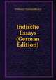 Indische Essays (German Edition), Nisikanta Chattopadhyaya 