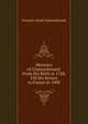 Memoirs of Chateaubriand: From His Birth in 1768, Till His Return to France in 1800, Francois-Rene Chateaubriand 