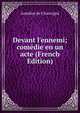 Devant l'ennemi; com?die en un acte (French Edition), Anselme de Chauvigne 