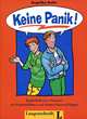 Keine Panik!: Arbeitsblatter Und Unterrichtsvorschlage: Begleitheft Zum Horspiel, Angelika Raths 
