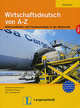 Wirtschaftsdeutsch von A bis Z, Rosemarie Buhlmann, Anneliese Fearns, Eric Leimbacher 