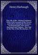 The Life of Rev. Michael Schlatter: With a Full Account of His Travels and Labors Among the Germans in Pennsylvania, New Jersey, Maryland and Virginia . War, and in the War of the Revolution, 171, Henry Harbaugh 
