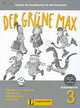 Der Grune Max: Deutsch als Fremdsprache fur die Primarstufe: Arbeitsbuch 3 (+ CD-ROM), Rafat Piechocki, Elzbieta Krulak-Kempisty, Lidia Reitzig, Ernst Endt 