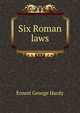 Six Roman laws, Ernest George Hardy 