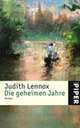 Die geheimen Jahre, Judith Lennox 