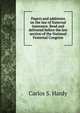 Papers and addresses on the law of fraternal insurance. Read and delivered before the law section of the National Fraternal Congress, Carlos S. Hardy 