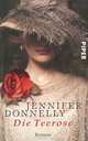 Die Teerose, Jennifer Donnelly 